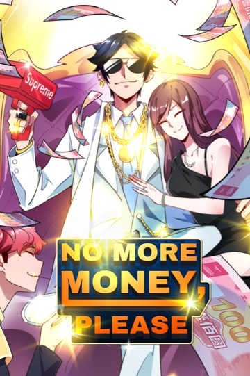 No More Money, Please